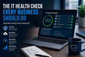 Read more about the article The IT Health Check Every Business Should Do Before Something Breaks